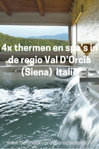 4x thermen en spa’s in de regio Val D’Orcia (Siena) Italië